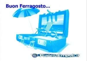 Buon Ferragosto 2013