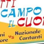 PARTITA DEL CUORE-Nazionale Cantanti | Biglietti in vendita al Centro Coordinamento Empoli Clubs