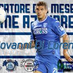 E’ Giovanni Di Lorenzo il “Giocatore del mese – Orme Azzurre/Banca AltaToscana” di Aprile