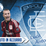 UFFICIALE | Luca Antonelli è un nuovo giocatore azzurro !!