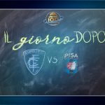 Empoli-Pisa il giorno dopo…