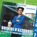 “Brividi d’Azzurro”: 100 anni attraverso le maglie della nostra squadra del cuore