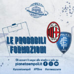 Milan-Empoli: le probabili formazioni