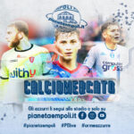 Mercato Azzurro | Al vaglio un 2X1 con l’Inter