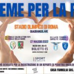 Insieme per la Pace: venerdì 27 maggio quadrangolare di solidarietà all’Olimpico