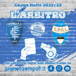 L’arbitro di Empoli-Spal