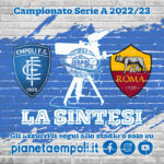TV | Sintesi gara Empoli-Roma 1-2