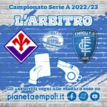 L’arbitro di Fiorentina-Empoli