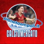 Mercato Azzurro | Si guarda ancora verso Roma