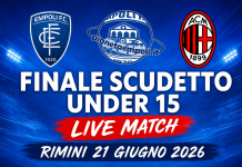 UNDER 15 | FINALE SCUDETTO Empoli – Milan LIVE MATCH